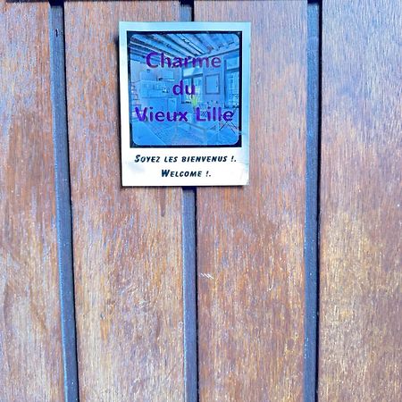 Charme Vieux Lille Apartment 1 Chambre 24H24H Access Kültér fotó